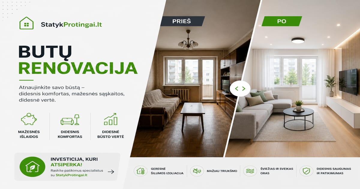 Kiek kainuoja buto renovacija Lietuvoje 2026?