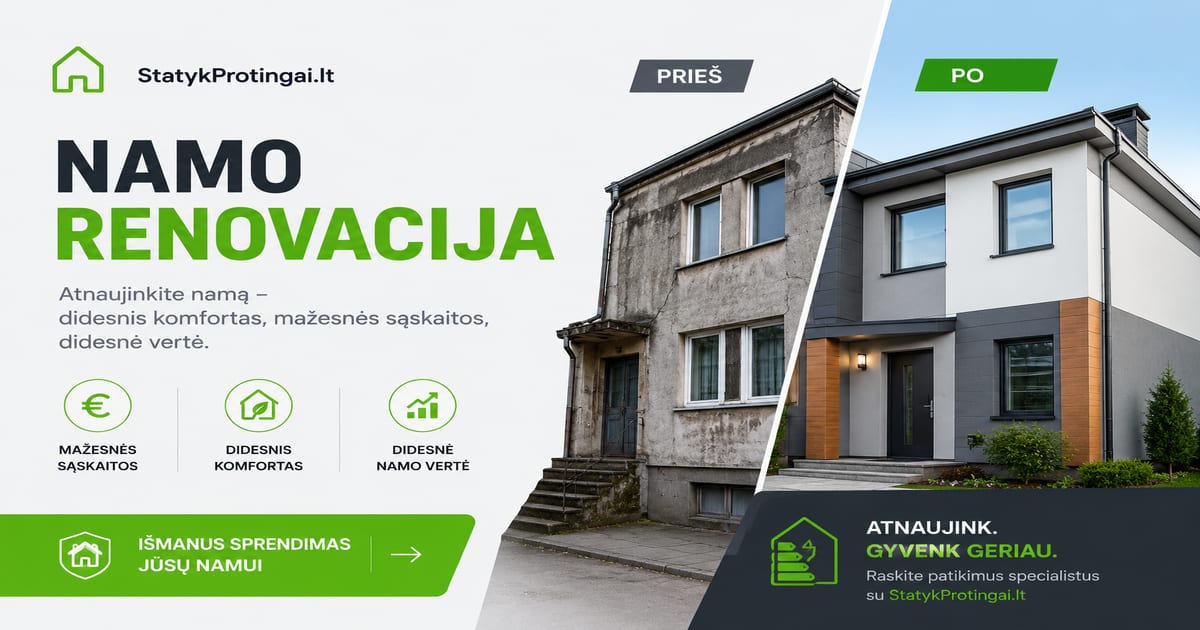 Namo renovacijos kaina 2026 – kiek kainuoja namo remontas Lietuvoje